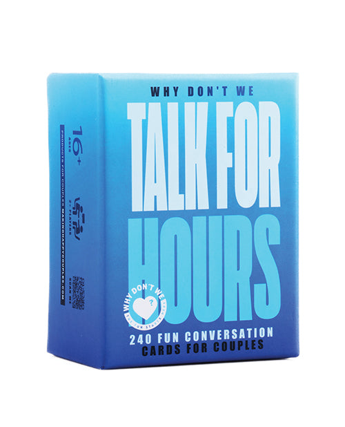 Why Don't We Talk For Hours - 240 Conversations Starters for couples